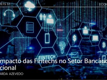 O impacto das fintechs no setor bancário nacional