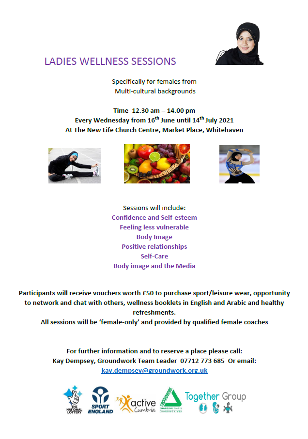 Ladies Wellness Sessions Poster - events for women from multi-cultural backgrounds in Whitehaven on Wednesdays in June and July 2021.