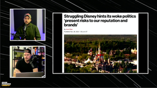 Disney Admits Going Woke is Costing Money & More Good Things on White-Pill Wednesday || EP 1123
