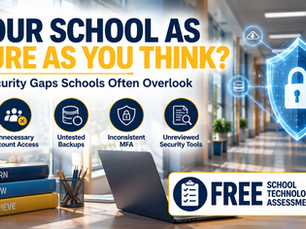 Is Your School as Secure as You Think? 5 Cybersecurity Gaps Often Overlooked