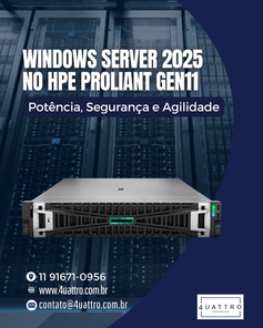 Windows Server 2025 no HPE ProLiant Gen11: Potência, Segurança e Agilidade