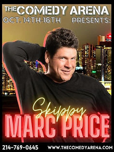 MARC SKIPPY PRICE COMEDY ARENA OCT 14-16.jpeg