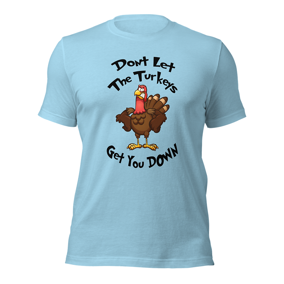Thumbnail: Don't Let the Turkeys Tally Tee