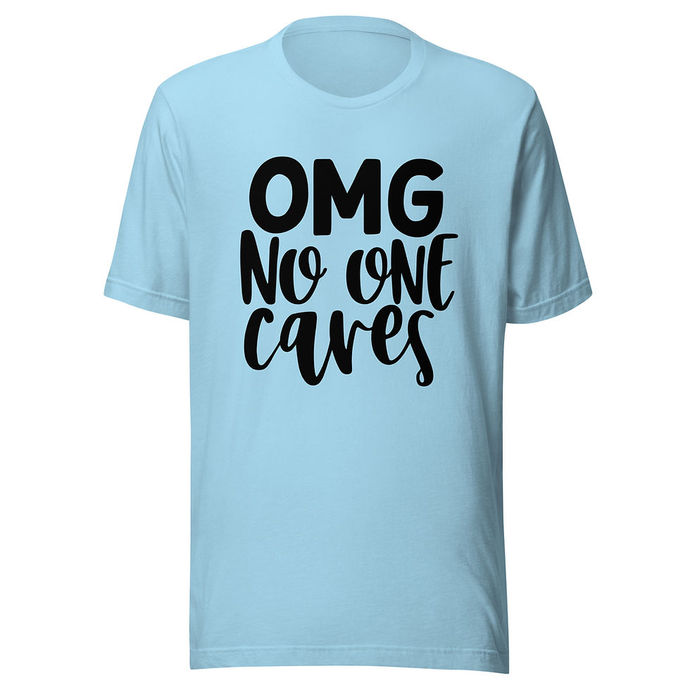 Thumbnail: OMG No One Cares Tally Tee