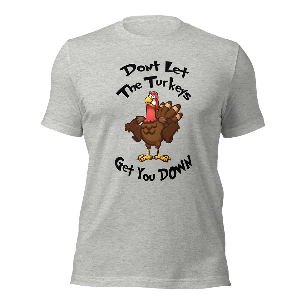 Thumbnail: Don't Let the Turkeys Tally Tee