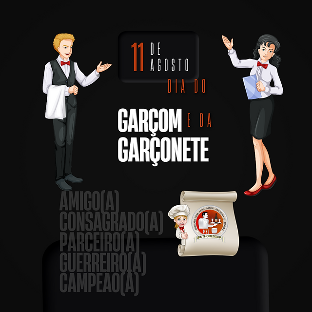 Sinthoressor parabeniza todos os Garçons/Garçonetes e ressalta a importância desse profissional