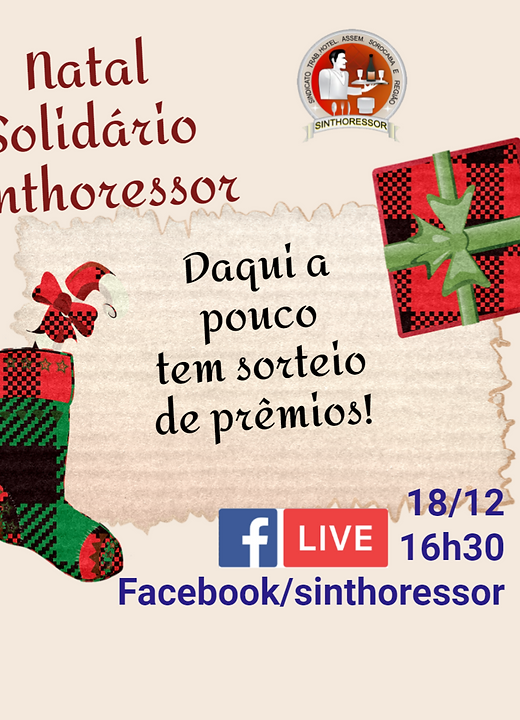 Amanhã, as 16h30 tem início o sorteio do Natal Solidário do SINTHORESSOR