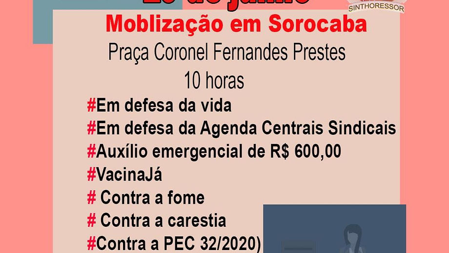 Sinthoressor estará presente na mobilização de sábado, dia 19, pelo auxílio emergencial de R$ 600