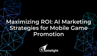 Maximizing ROI: AI Marketing Strategies for Mobile Game Promotion