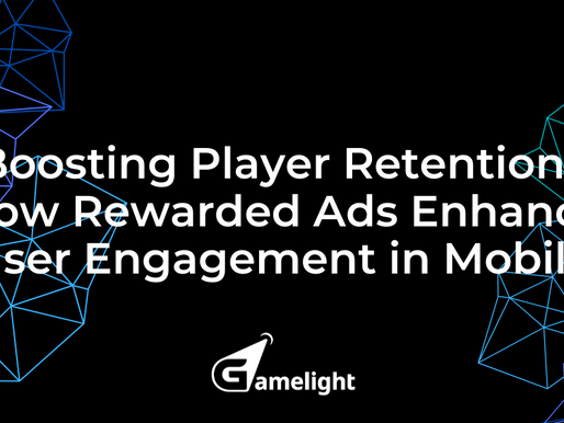 Boosting Player Retention: How Rewarded Ads Enhance User Engagement in Mobile