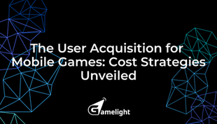 The User Acquisition for Mobile Games: Cost Strategies Unveiled