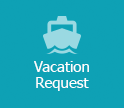 Button to request Vacation Time.