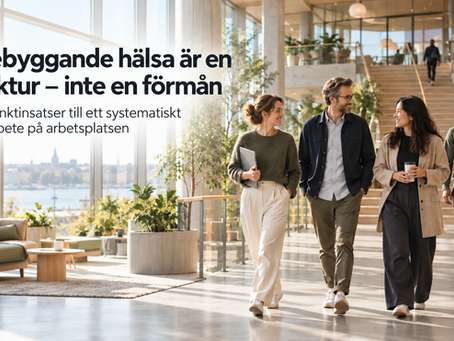 Förebyggande hälsa är en struktur – inte en förmån