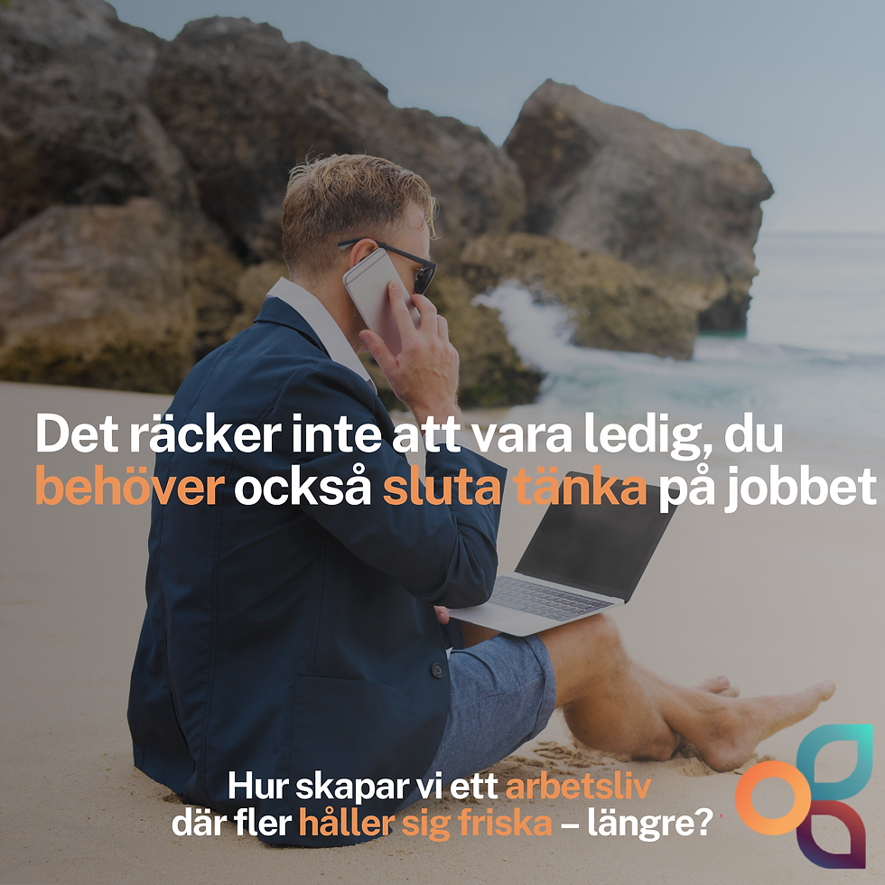 Det räcker inte att vara ledig, du behöver också sluta tänka på jobbet