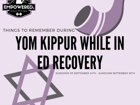 Yom Kippur Fasting Traditions and the Resilience of Eating Disorder Recovery Warriors