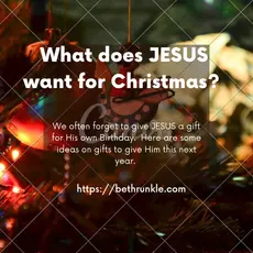15 Gifts You Can Give Jesus This Year