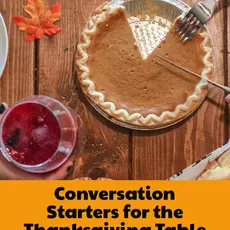 Conversation Starters for Your Thanksgiving Meal