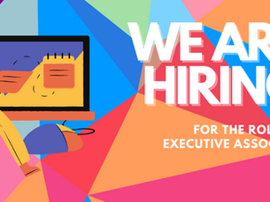 Now Hiring - Executive Associate Role