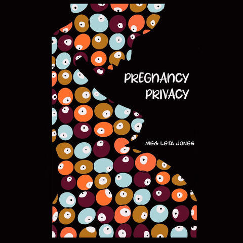 Pregnancy Privacy