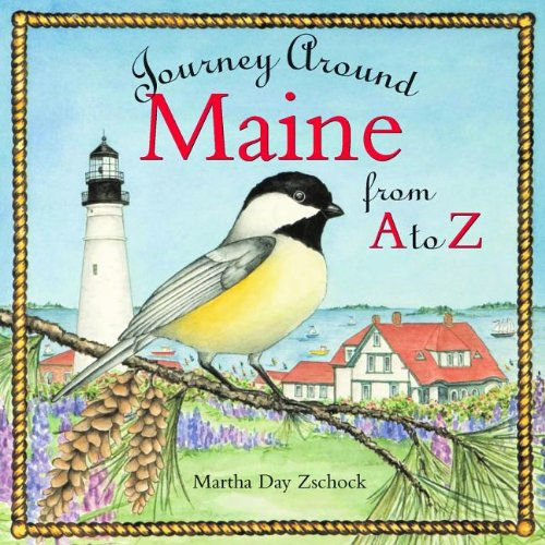 Journey Around Maine from A to Z book by Martha Day Zschock
