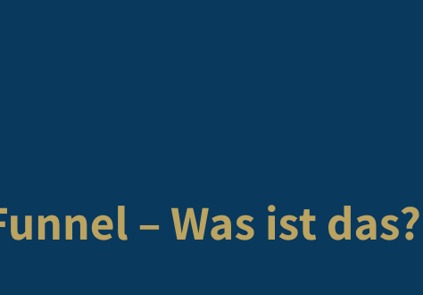 Funnel – Was ist das?