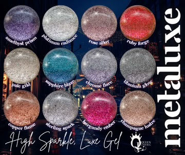 Metaluxe Highly Metallic Gels -- Set of 12