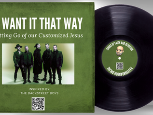 I Want It That Way Backstreet Boys Devo Devotional Pastor Brandon Moser