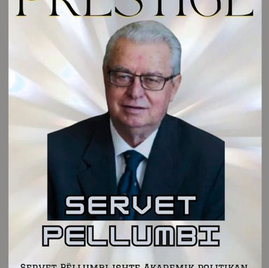 Prof. Servet Pellumbi nje figurë e rëndësishme akademike politike  shqiptare.
