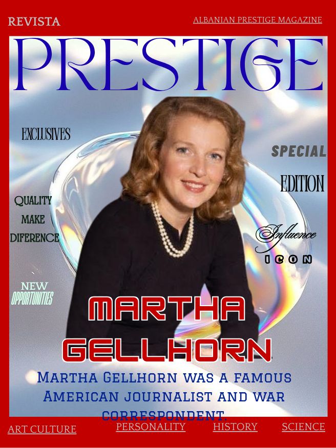 Martha Gellhorn : Një histori e një shpirti që zgjodhi te verten mbi gjithshka.