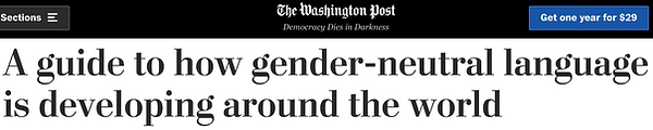 A guide to how gender-neutral language is developing around the world - Washington Post header