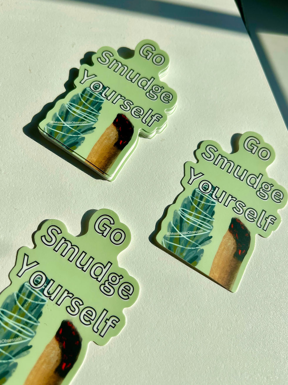 Thumbnail: “Go Smudge Yourself” Sticker