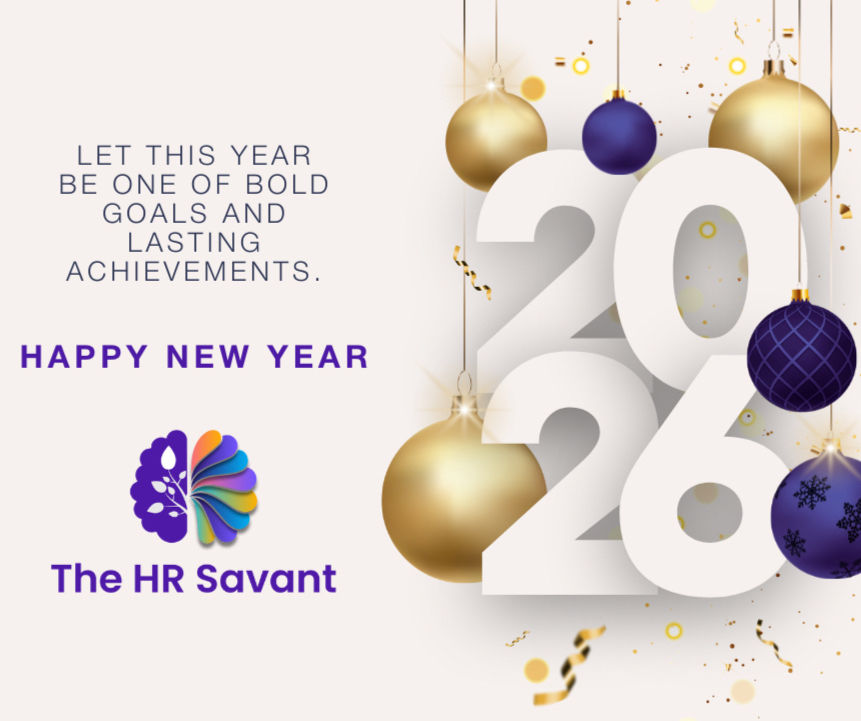 Golden and purple ornaments hang near large "2026" numbers. Text: "Let this year be one of bold goals and lasting achievements. Happy New Year, The HR Savant."