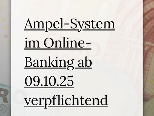 Abgleich des Zahlungsempfängers im Online-Banking ab 09.10.2025 - Sicherheit durch Ampelsystem
