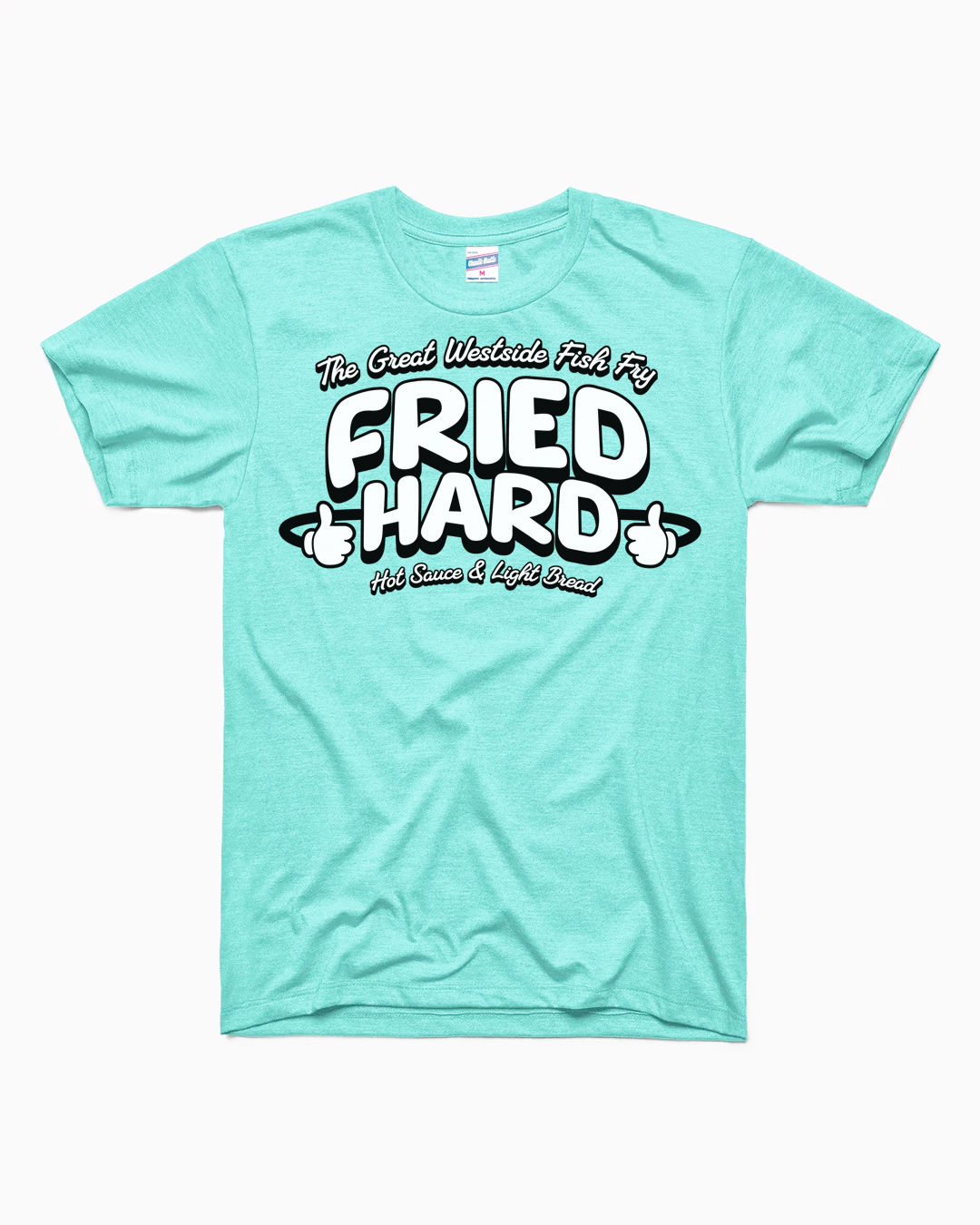 FRIED HARD | THE GREAT WESTSIDE FISH FRY - T-SHIRT