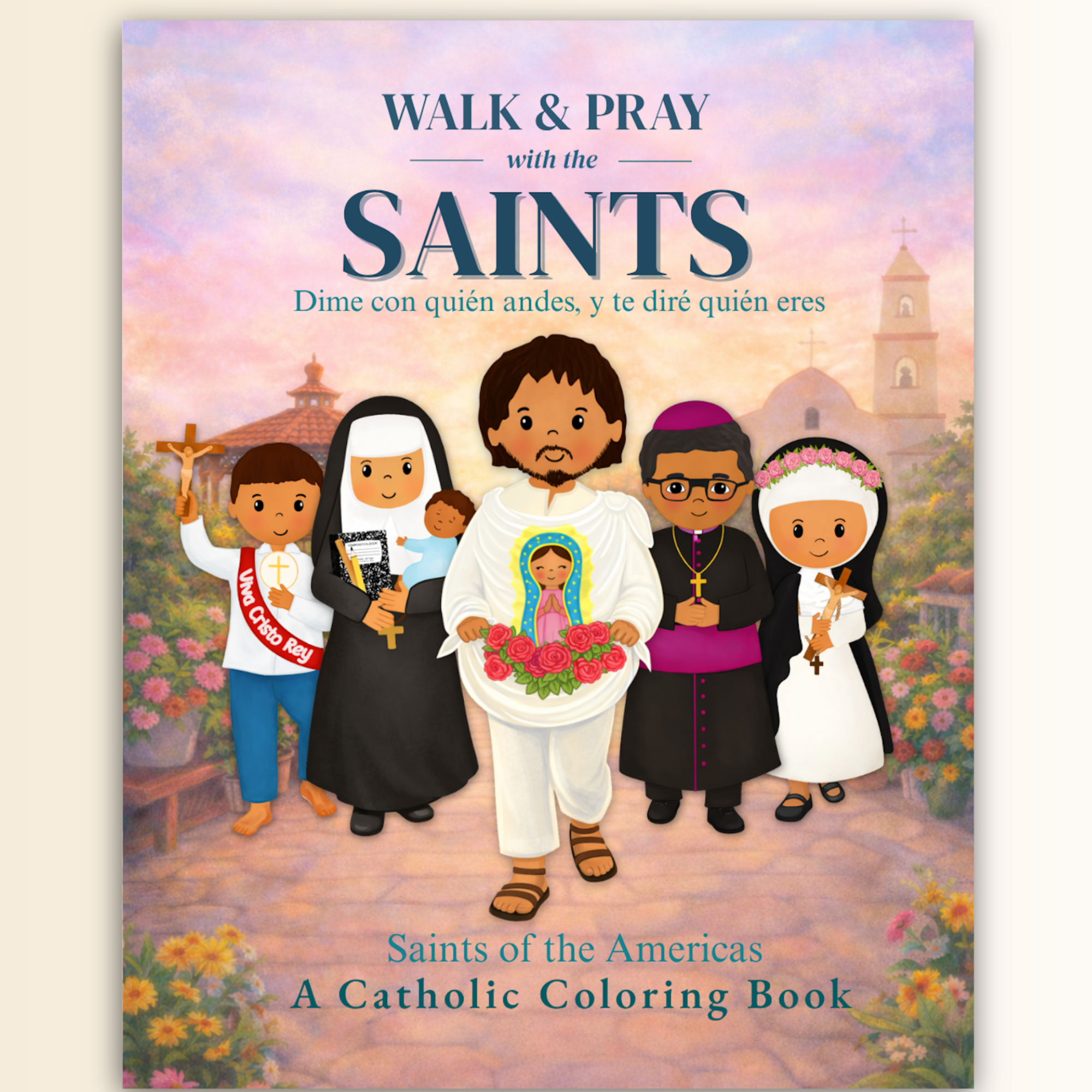 Walk & Pray with the Saints Saints of the Americas – A Catholic Coloring Book