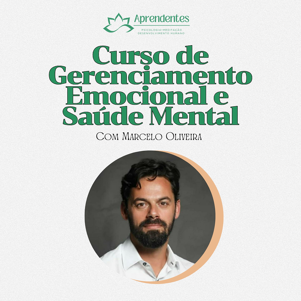 Próxima turma do Curso de Gerenciamento Emocional já tem data!