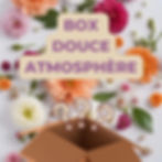 Box Douce Atmosphère - Senteur Florale