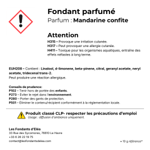 Étiquette CLP du fondant parfumé Mandarine confite – cliquez pour agrandir
