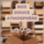 Box Douce Atmosphère - Senteur Boisée