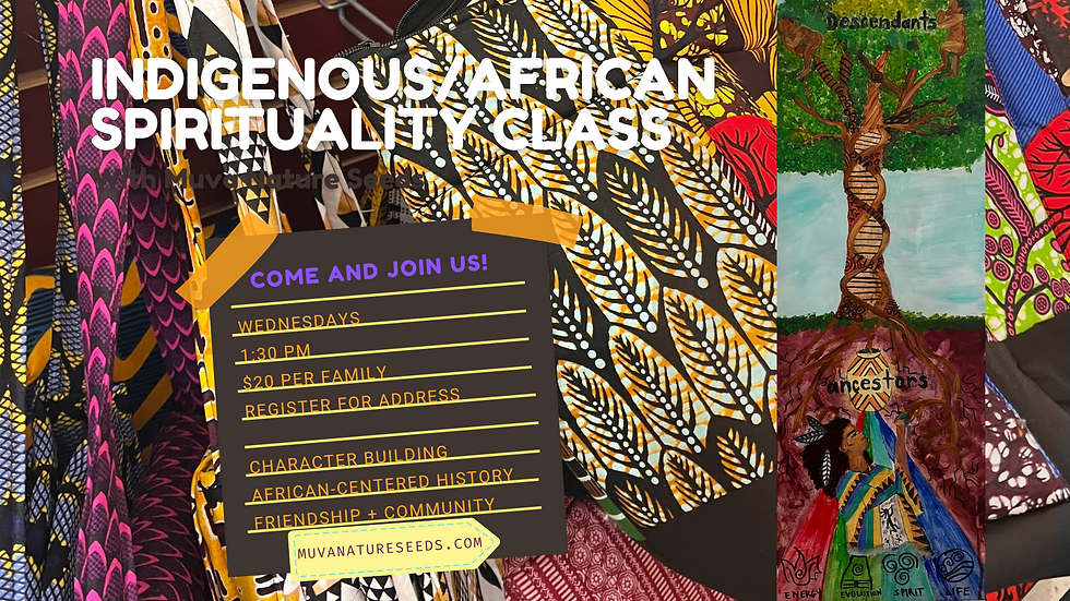 African & Indigenous Spirituality Class