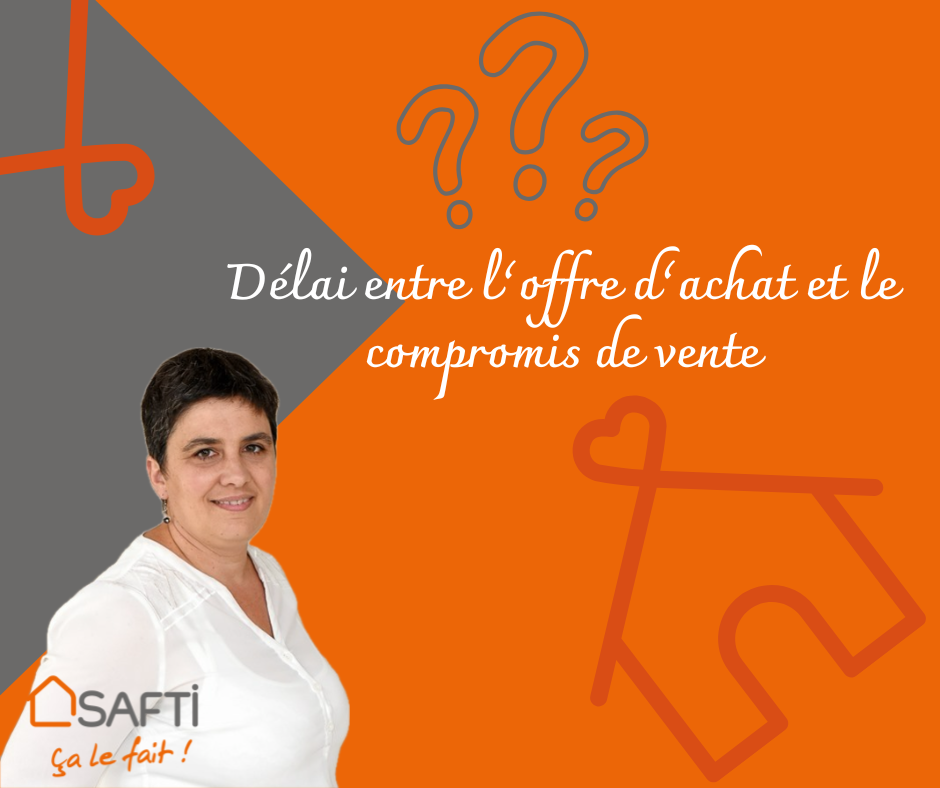 Le délai entre l'offre d'achat et le compromis de vente : ce qu'il faut savoir