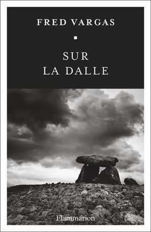 Sur la dalle, Fred Vargas