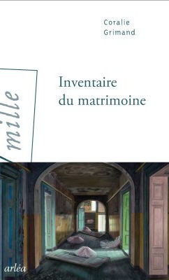 Inventaire du matrimoine, Coralie Grimand
