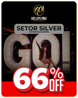 Setor Silver 2026 Pré Venda - Go! Lips PMU Congress.png