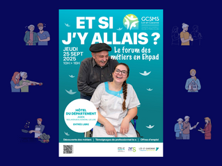 25/09 - "Et si j'y allais ?" Le 1er Forum des EHPAD en Lot-et-Garonne