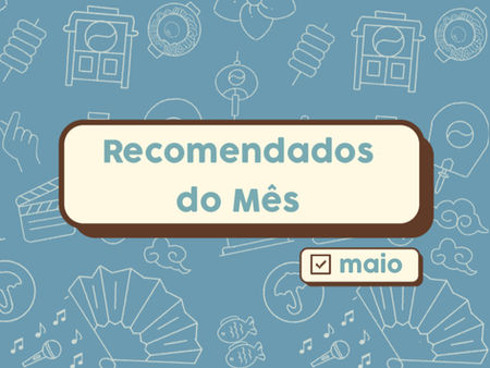 Recomendados do Mês - Maio de 2026