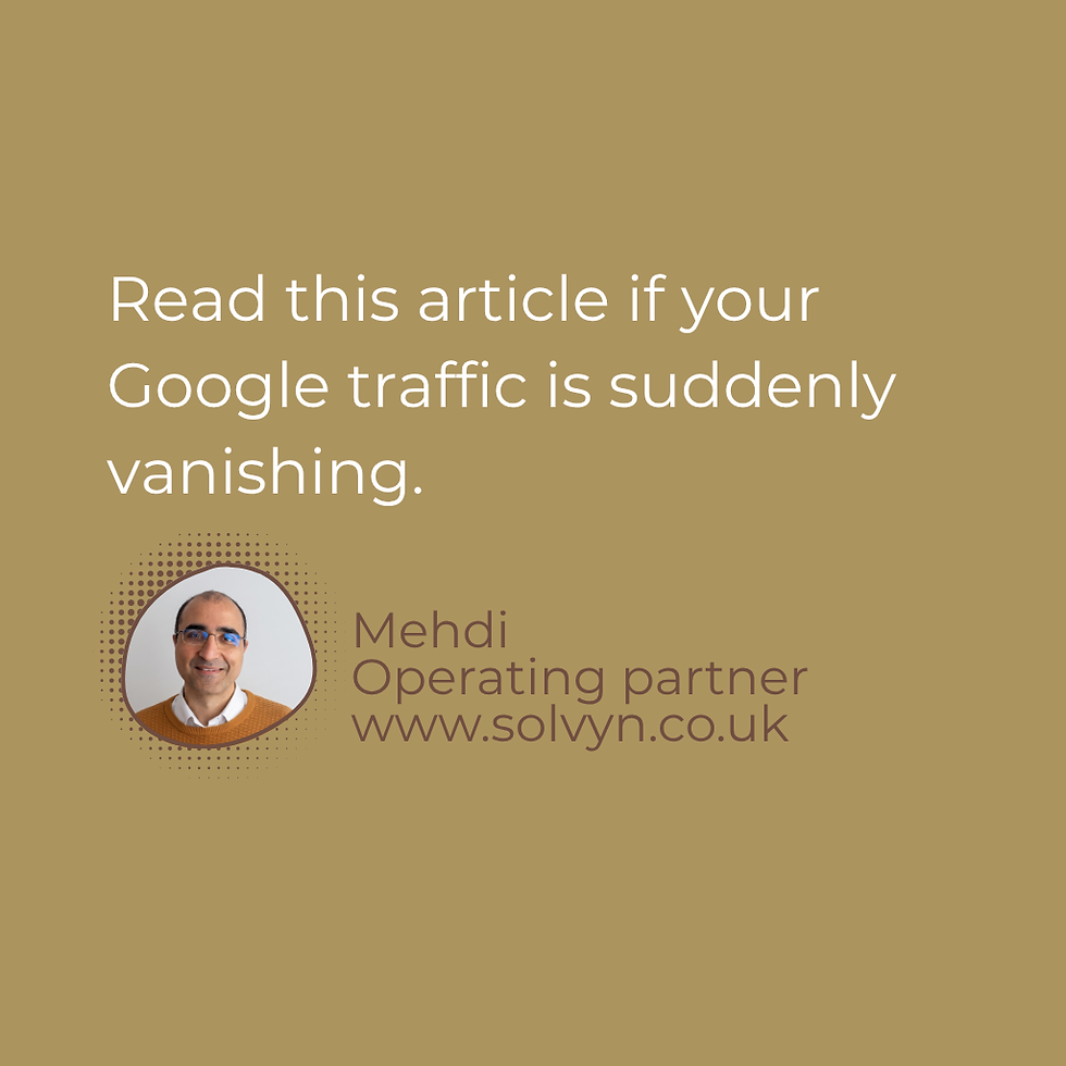 Read this article if your Google traffic is suddenly vanishing.