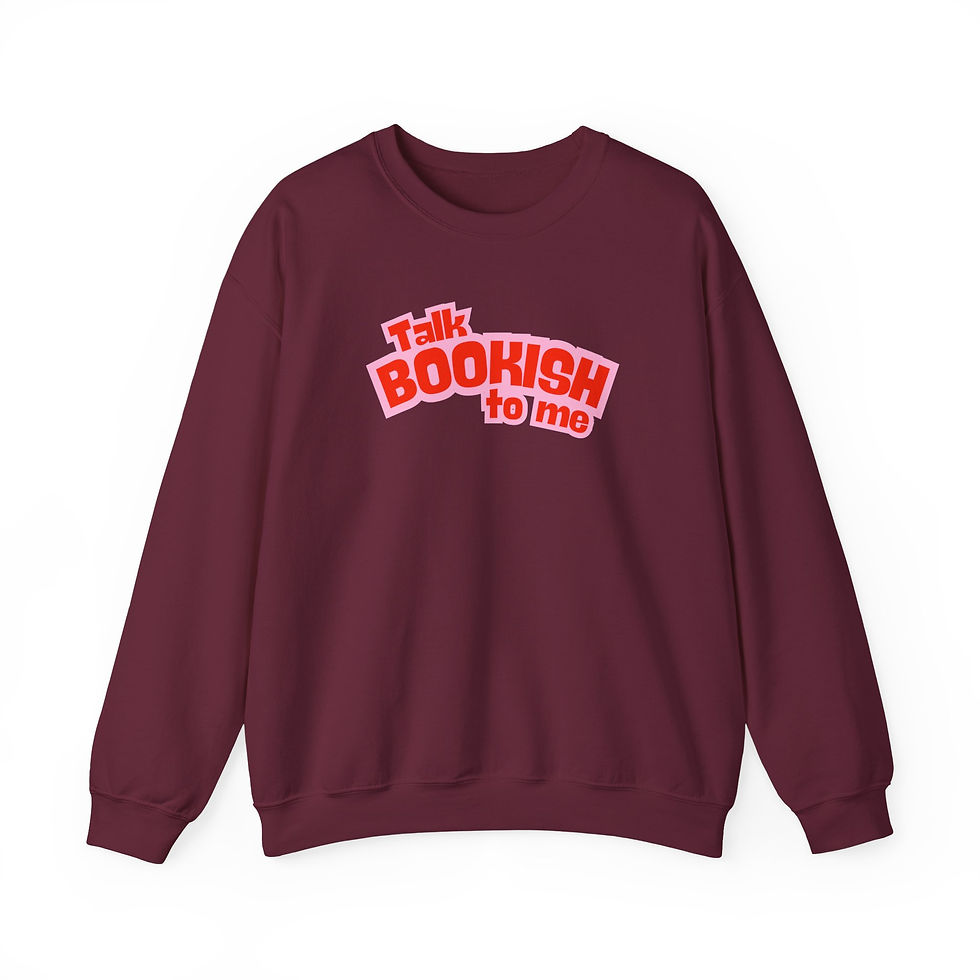 Thumbnail: Talk Bookish to Me Sweatshirt