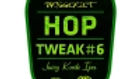 Hop Tweak N0.6 IPA - New England  Hazy