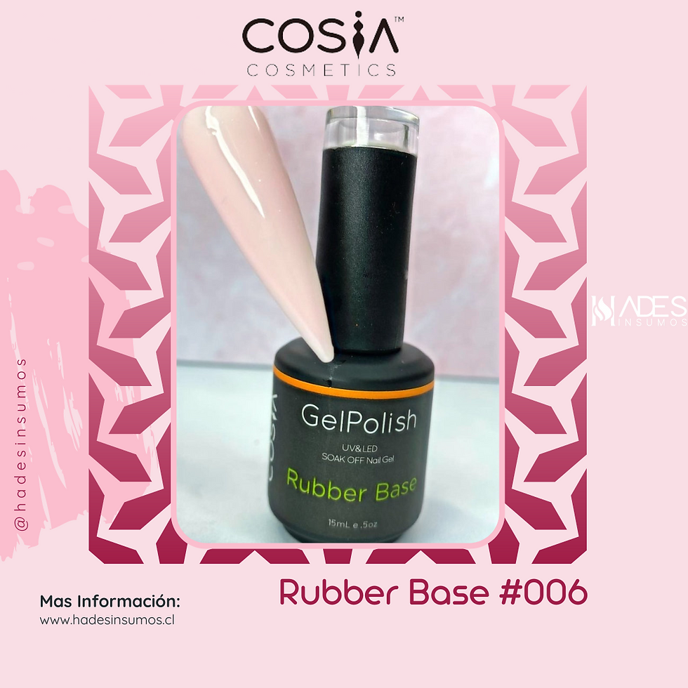 (15ml) #006 Rubber Base - Cosia